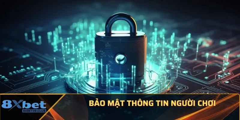 Bảo mật thông tin người chơi