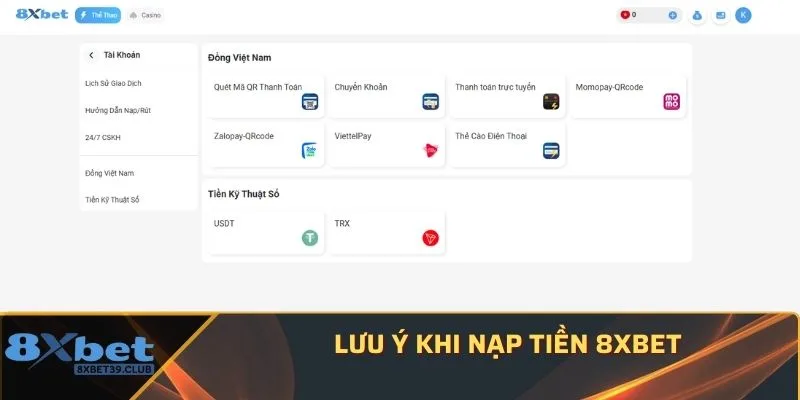 Lưu ý khi nạp tiền 8XBET