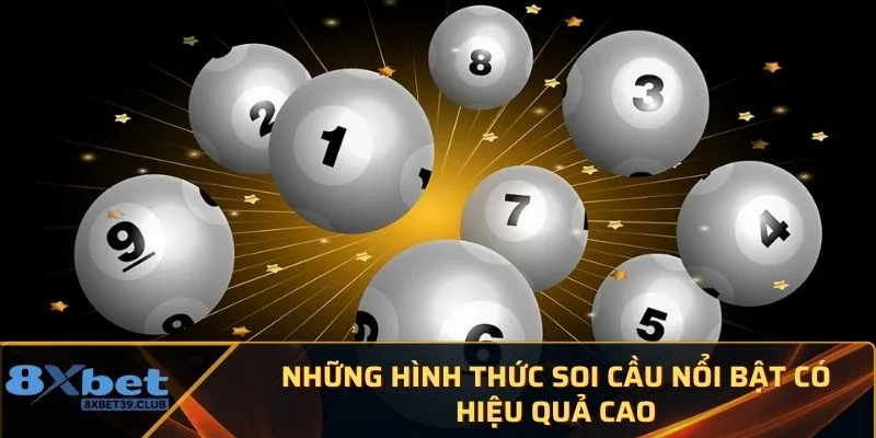 Những hình thức soi cầu nổi bật có hiệu quả cao 