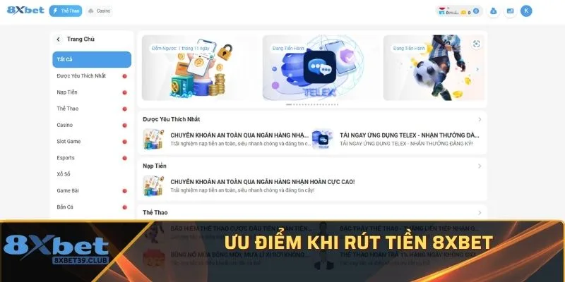 Ưu điểm khi rút tiền 8XBET