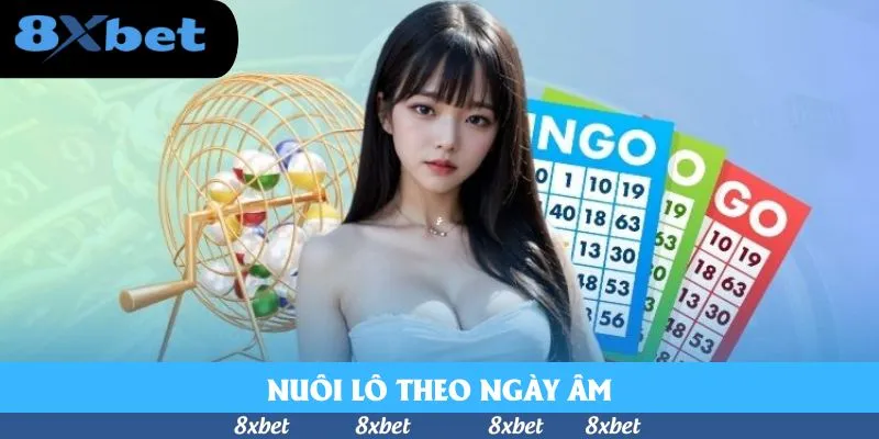 Nuôi Lô Theo Ngày Âm – Bật Mí Bí Kíp Hữu Ích Bất Ngờ